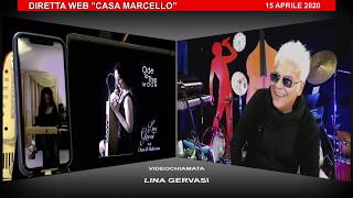 LINA GERVASI A CASA MARCELLO 15 APRILE 2020