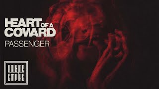 Heart Of A Coward - Passenger (Official Video)