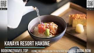 Kanaya Resort Hakone