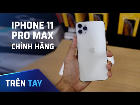 Mở hộp iPhone 11 Pro Max chính hãng!