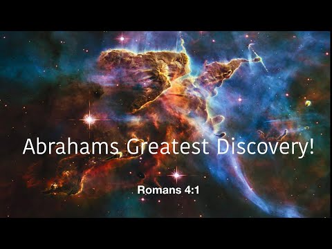 07.11.21 | Stephen Burns | Abrahams Greatest Discovery!