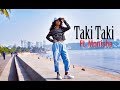TAKI TAKI // DJ SNAKE FT. SELENA GOMEZ,OZUNA,CARDI B/ MONISHA DEY CHOREO
