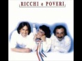 Ricchie & Poveri-E Io Mi Sono Innamorato(1984).wmv