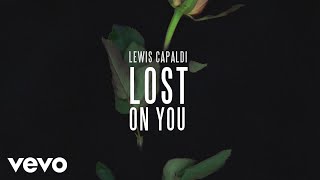 Watch Lewis Capaldi Lost On You video