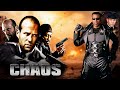 Chaos |  Powerful Action Hollywood Full English Movie || Best Jason Statham Best Action Movie 2024