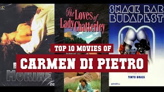 Carmen Di Pietro Top 10 Movies of Carmen Di Pietro| Best 10 Movies of Carmen Di 