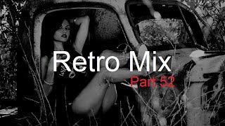 Retro Mix (Part 52) Best Deep House Vocal & Nu Disco