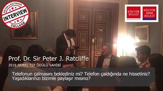 Kültür Koleji & Kültür2000 Koleji - 2019 Nobel Tıp Ödüllü Prof.Dr. Sir Peter J. Ratcliffe Röportajı