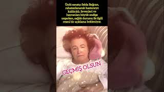 Selda Bağcan Hastaneye Kaldirildi