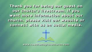 Needhams Grove Baptist Church - LiveStream