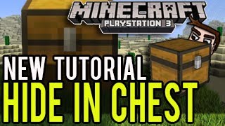 Minecraft Playstation (Tutorial) - How To Hide In Chests