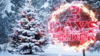 3 Days Under - Christmas Medley