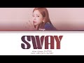 TZUYU (저우쯔위) 'Sway' (PUSSYCAT DOLLS COVER) | Legendado/Tradução (Color Coded Lyrics ENG/PT-BR)