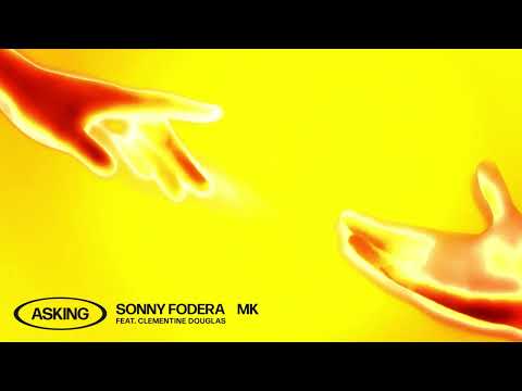 Sonny Fodera &amp; MK - Asking (feat. Clementine Douglas) [Official Music Video]