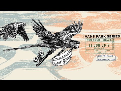 LIVE: São Paulo, Brazil | 2019 Men's & Women's Pro Tour Finals, 2019 Vans Park Series