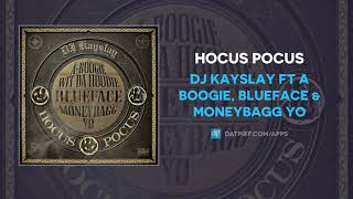 Watch Dj Kayslay Hocus Pocus feat Blueface Moneybagg Yo  A Boogie Wit Da Hoodie video