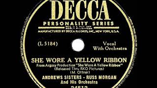 Watch Andrews Sisters She Wore A Yellow Ribbon video