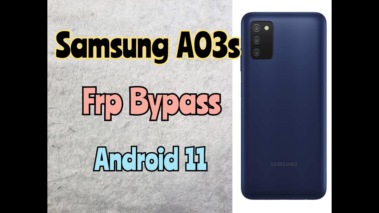 FRP Bypass Samsung A03s / How to remove google account FRP Bypass Samsung A03s / How to remove google account