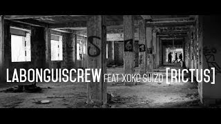 LABONGUISCREW - RICTUS