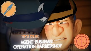 Tf2 Dub Agent Bushman Operation Barbershop