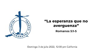 "La esperanza que no averguenza" por el Pastor Kenny Montalvo.