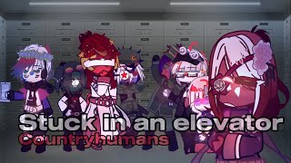 Stuck In An Elevator Gacha X Countryhumans