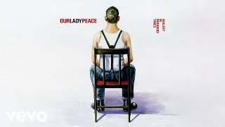 Watch Our Lady Peace Boy video