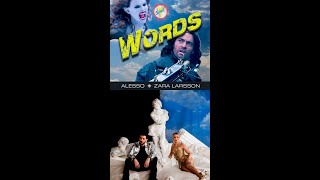 Alesso - Words (Feat. Zara Larsson) | Van Helsing