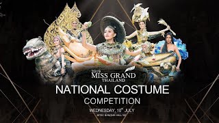 Miss Grand Thailand 2019 : National Costume Competition
