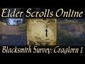 Blacksmith Survey: Craglorn 1 [Elder Scrolls Online]