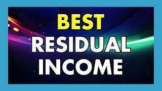 Best Residual Income Opportunities (Work from Home) 2014