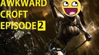 Awkward Croft Episode 2 - Amanda