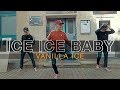 Ice Ice Baby (Remix) Dance
