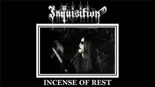 Watch Inquisition Incense Of Rest video