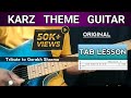 Karz Theme Guitar | TAB LESSON