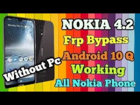 Nokia 4.2 ( TA-1152 ) FRP Bypass Android 10 New Trick Nokia 4.2 ( TA-1152 ) FRP Bypass Android 10 New Trick