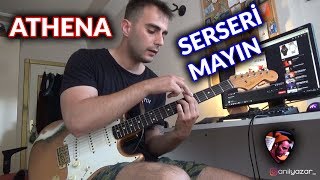 Athena - Serseri Mayın Gitar İnceleme