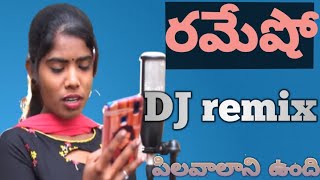 Ramesho Pilavaalunnadhi Ramesha Dj Songnewfolksong