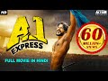 A1 EXPRESS (2021) NEW Released Hindi Dubbed Movie | Sundeep Kishan, Lavanya | New South Movie 2021