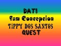DATI - SAM CONCEPCION AND TIPPY DOS SANTOS FT. QUEST (LYRICS)