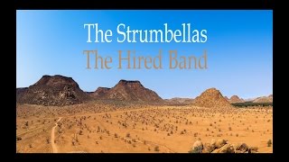 Watch Strumbellas The Hired Band video