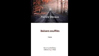 Brèves de poésie - Patrick Devaux - Baisers soufflés