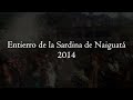 Miercoles de Cenizas - Entierro de la Sardina de Naiguata 2014 - Naiguata En Linea