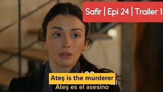 Safir Episode 24 Trailer 1 || English Subtitles|| En Espanol #Turkishdrama
