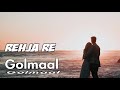 Rehja Rehja Re Full Song | Golmaal | Ajay Devgn, Arshad Warsi, Rimi Sen | Imon Official