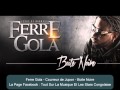 Ferre Gola - Courreure de jupon - Boite Noire