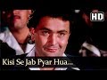 Kisi Se Jab Pyar Hua (HD) - Ghar Ghar Ki Kahani Song - Rishi Kapoor - Anita Raj - Dance Song