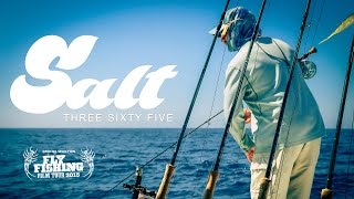 Fly Fishing Film Tour Official Selection 2015 - SALT365 Full FILM