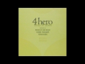 4Hero - Hold It Down (Bugz In The Attic's Co-Operative Mix)
