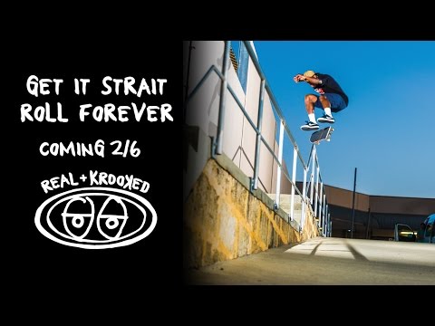 Get It Strait, Roll Forever - Coming 2/6